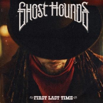 Ghost Hounds - First Last Time (CD)