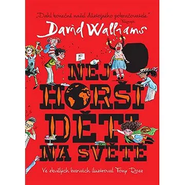 Nejhorší děti na světě (9788025722046)