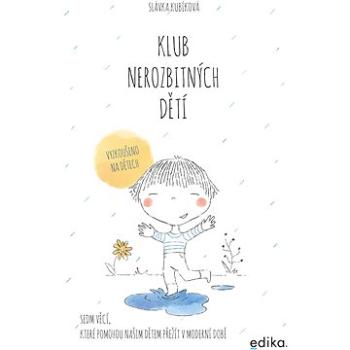 Klub nerozbitných dětí (978-80-266-1565-1)