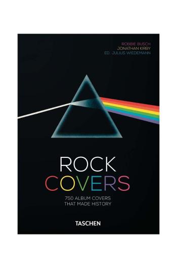 Kniha Taschen Rock Covers. 40th Ed. by Jonathan Kirby, Robbie Busch, English