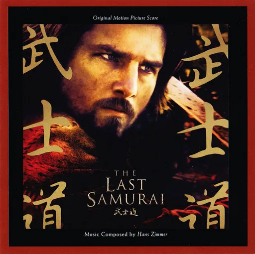 The Last Samurai (Original Motion Picture Score)