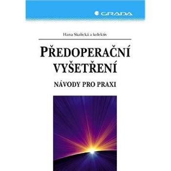 Předoperační vyšetření (978-80-247-1079-2)