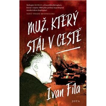 Muž, který stál v cestě (978-80-756-5661-2)