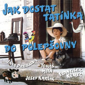 Soundtrack, Jak dostat tatínka do polepšovny, CD