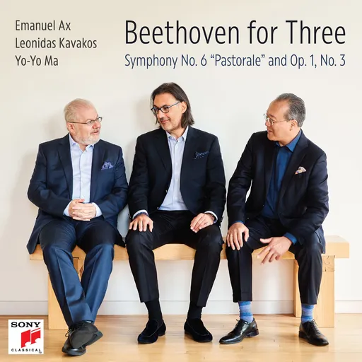Leonidas Kavakos, Emanuel Ax, and Yo-Yo Ma, Beethoven For Three: Symphony No. 6 "Pastorale" and Op. 1, No. 3, CD