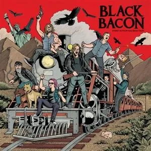 Black Bacon, EVERY ACTION HAS REACTION, CD