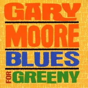 Gary Moore, BLUES FOR GREENY/R., CD