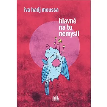 Hlavně na to nemysli (978-80-271-1765-9)