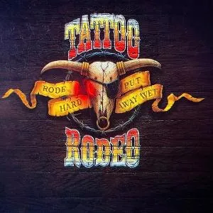 Tattoo Rodeo, RODE HARD - PUT AWAY WET, CD
