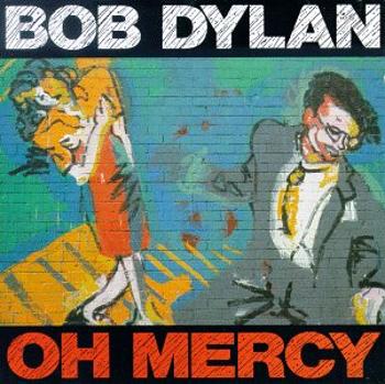 Bob Dylan, OH MERCY, CD