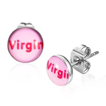 Oceľové náušnice - ružové s nápisom Virgin