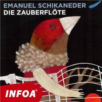 Die Zauberflöte