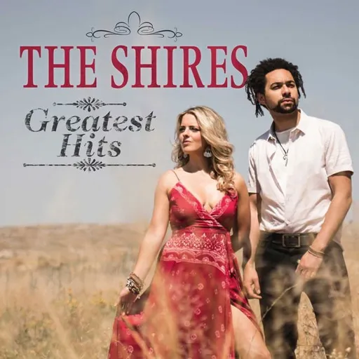 The Shires, Greatest Hits - The Shires CD, CD
