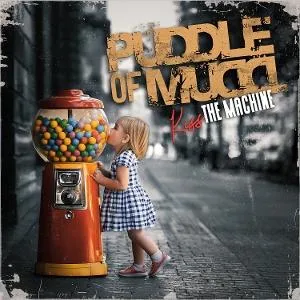 Puddle of Mudd, Puddle Of Mudd: Kiss The Machine CD, CD