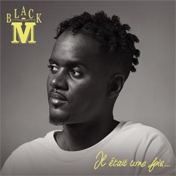 Black M - Il Était Une Fois..., CD