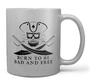 Hrnček Born to be bad – strieborný