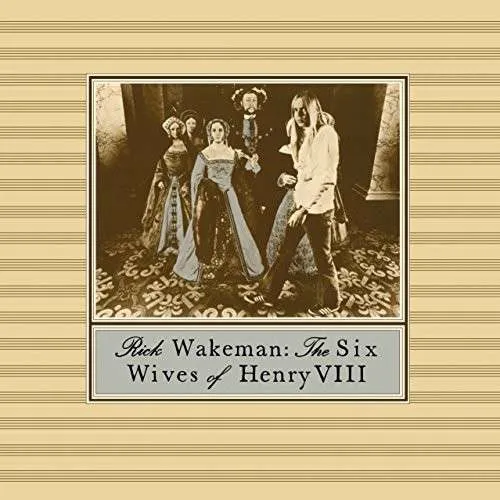 Rick Wakeman, THE SIX WIVES OF HENRY, CD