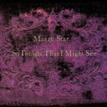 MAZZY STAR - SO TONIGHT THAT I MIGHT SE, CD