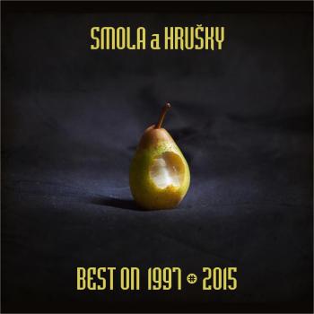 Smola a Hrušky, Best On 1997-2015, CD