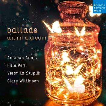 Perl, Hille & Clare Wilki - Ballads Within a Dream, CD