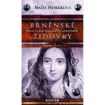 Brněnské Židovky (978-80-243-5554-2)