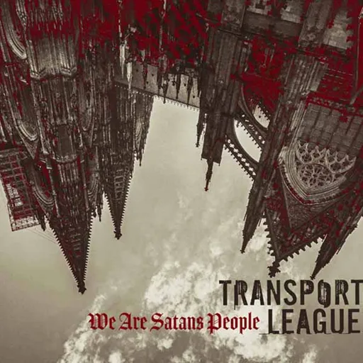 Transport League, TRANSPORT LEAGUE - WE ARE SATANS PEOPLE 1 CD, CD