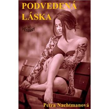 Podvedená láska (978-80-726-8423-6)