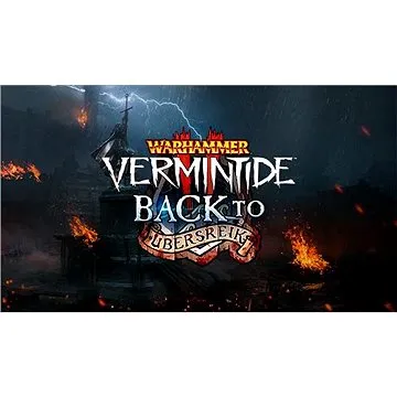 Warhammer: Vermintide 2 – Back to Ubersreik (PC) DIGITAL (670998)