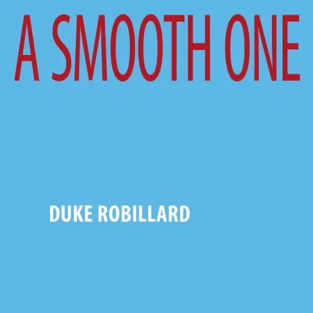 Duke Robillard, ROBILLARD, DUKE - ORGAN TRIO CD, CD