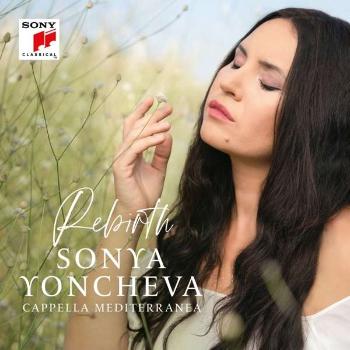 Sonya Yoncheva, Rebirth, CD