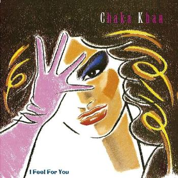 Chaka Khan, I Feel for You, CD