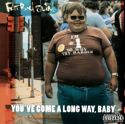 Fatboy Slim, You've Come A Long Way, Baby, CD