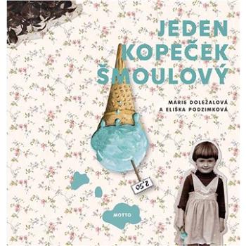 Jeden kopeček šmoulový (978-80-267-1355-5)