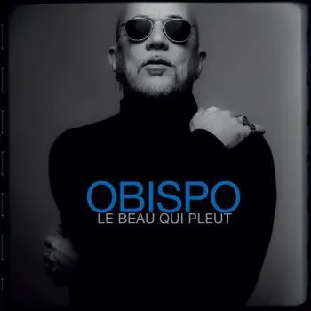 Pascal Obispo, LE BEAU QUI PLEUT, CD