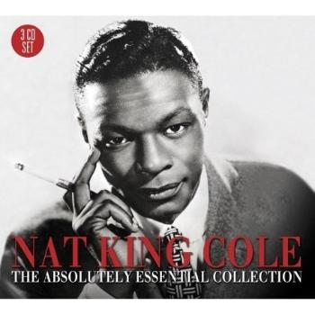 Nat King Cole, ABSOLUTELY ESSENTIAL 3 CD COLLECTION, CD