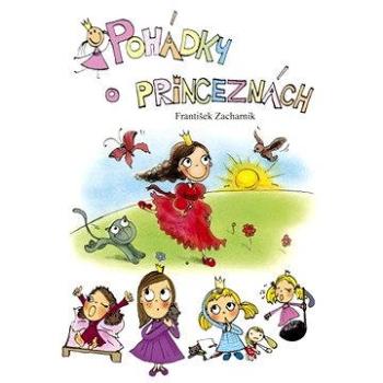 Pohádky o princeznách (978-80-251-2728-5)