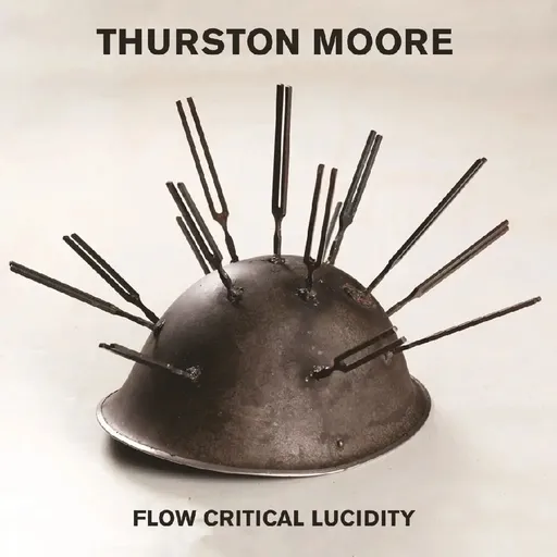 Thurston Moore, FLOW CRITICAL LUCIDIDITY, CD