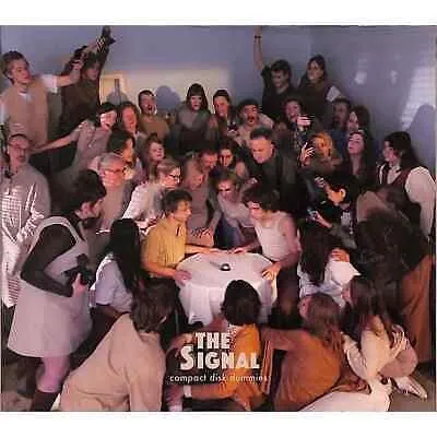 Compact Disk Dummies, THE SIGNAL, CD