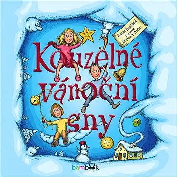 Kouzelné vánoční sny (978-80-247-5563-2)