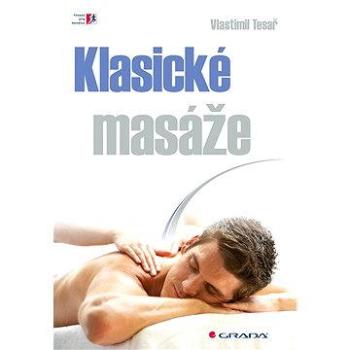 Klasické masáže (978-80-247-5528-1)