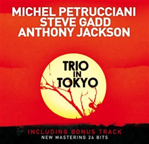 Michel Petrucciani, TRIO IN TOKYO, CD