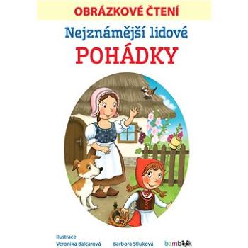 Nejznámější lidové pohádky - Obrázkové čtení (978-80-271-2258-5)