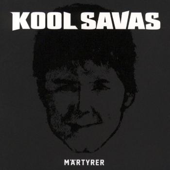 Kool Savas, Märtyrer, CD