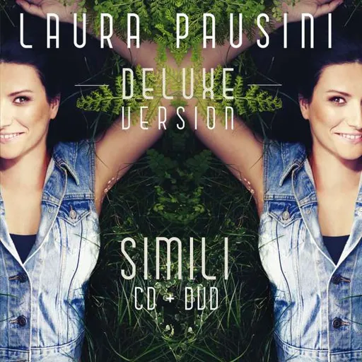 Laura Pausini, Simili (Deluxe Version), CD