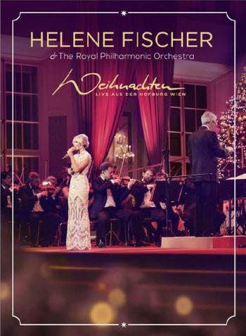 Helene Fischer, Helene Fischer & Royal Philharmonic Orchestra - Weihnachten Live Aus Der Hofburg Wien, DVD