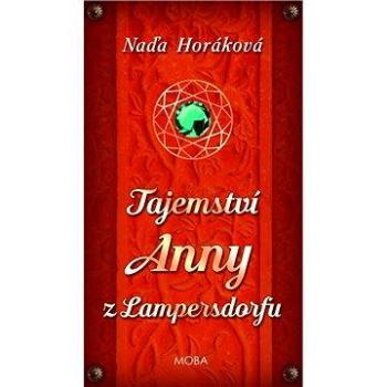 Tajemství Anny z Lampersdorfu (978-80-243-7184-9)