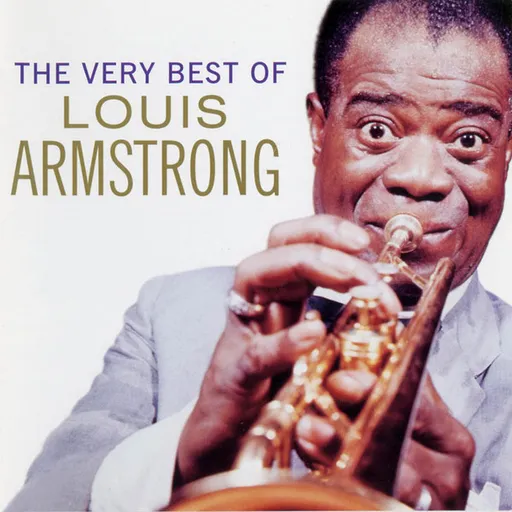 Louis Armstrong, The Very Best Of Louis Armstrong, CD