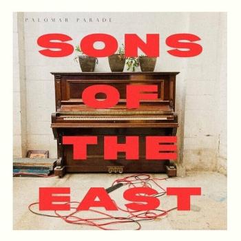 Sons Of The East - Palomar Parade (CD)