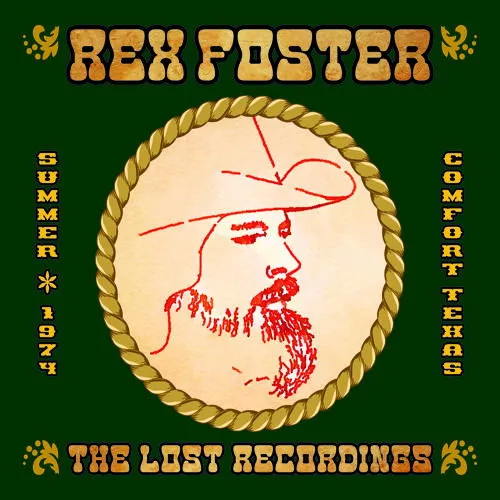 Rex Foster, THE LOST RECORDINGS, CD