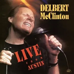 Live from Austin - Delbert McClinton LP